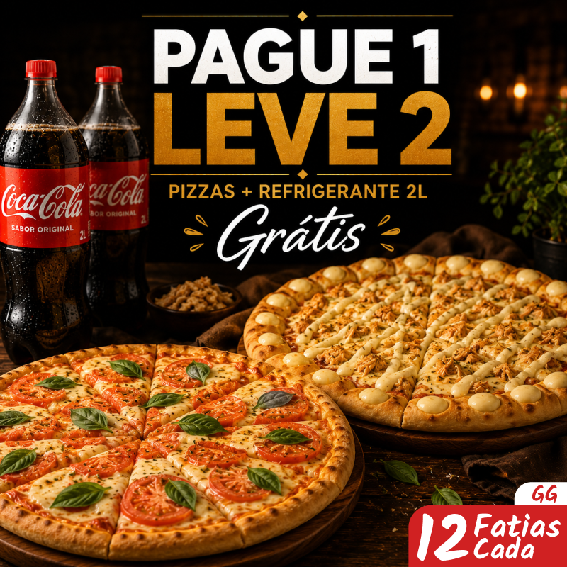 2 Pizza Gigante + 2 Refrigerante 2 Litros